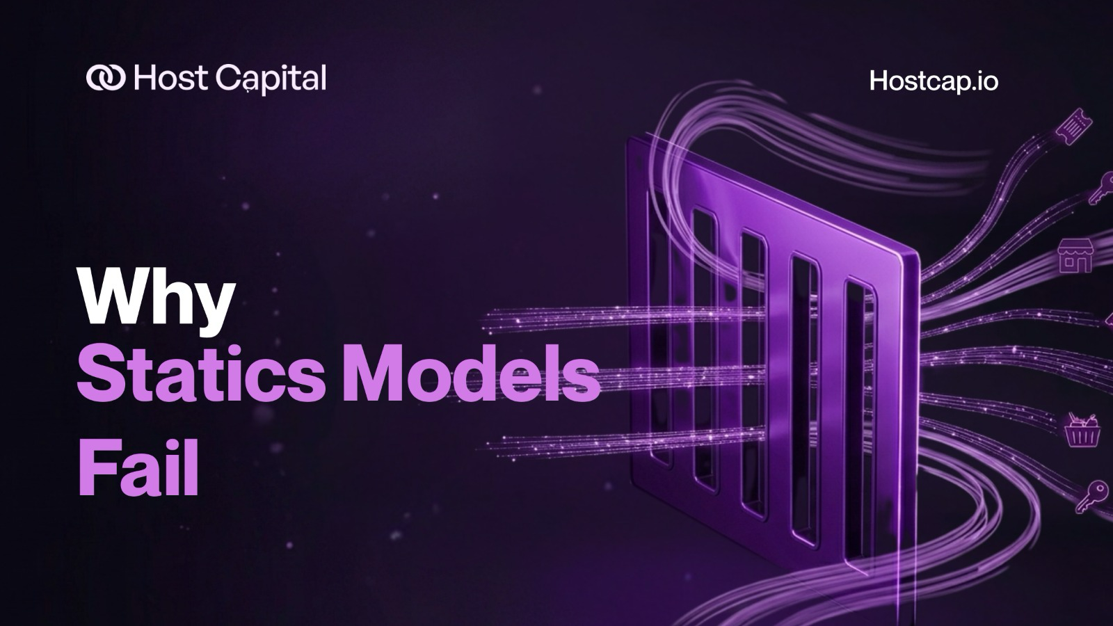 Why Static Models Fail