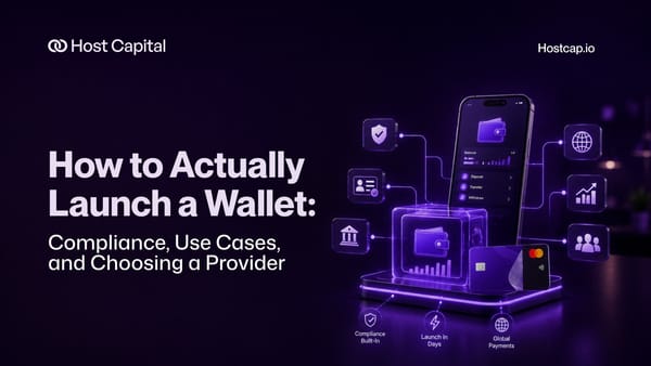 How to Actually Launch a Wallet: Compliance, Use Cases, and Choosing a Provider